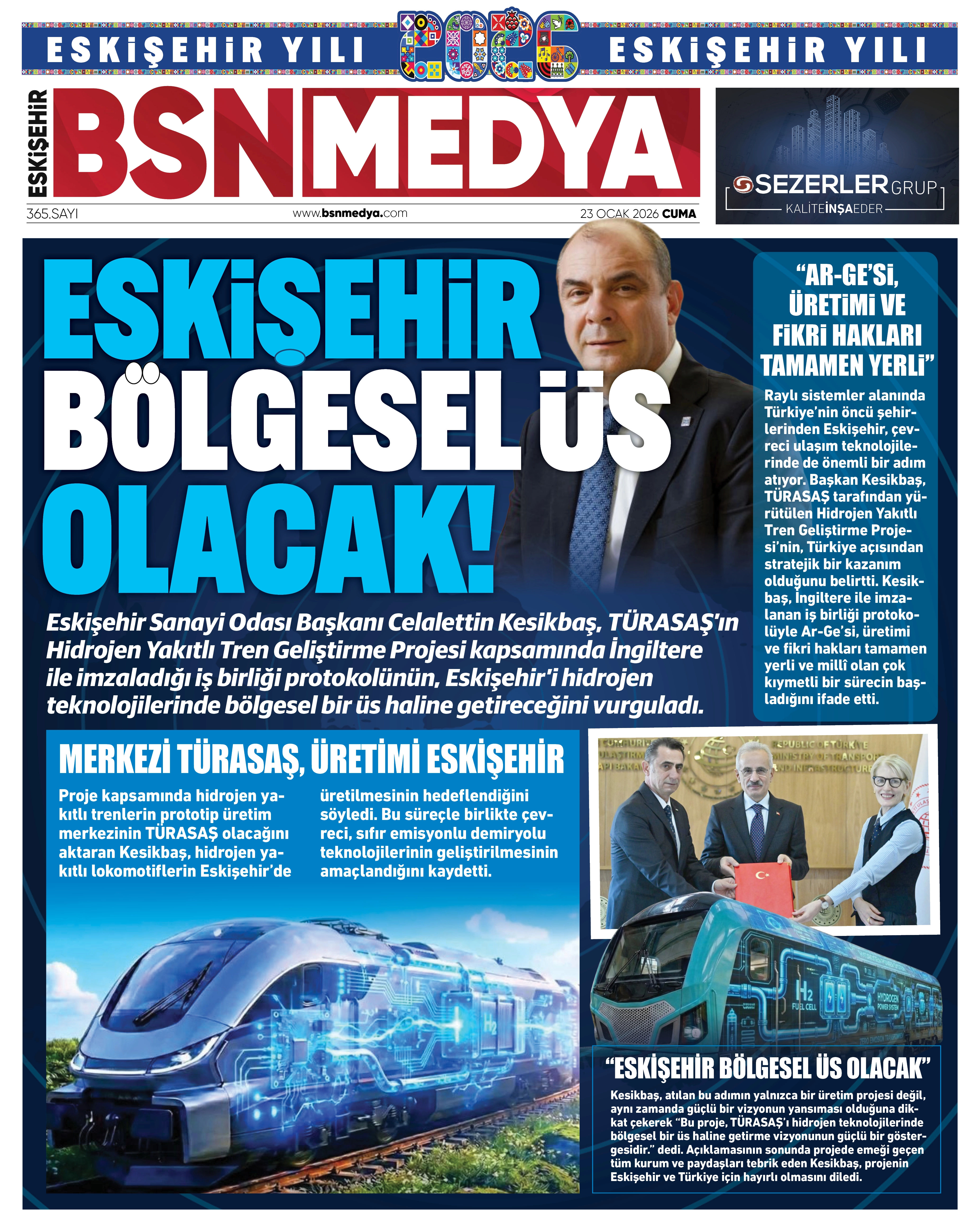 365_bsnmedya_eskisehir_haber_bsngazete_bolgesel_us_olacak
