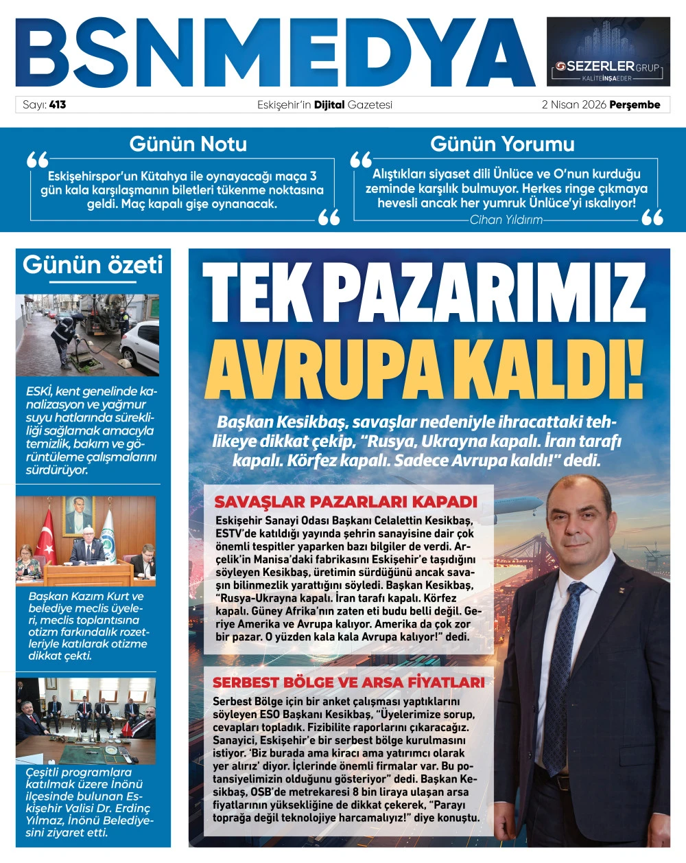 413_bsnmedya_eskisehir_haber_bsngazete_kesikbas_avrupa_pazar_kalmadi