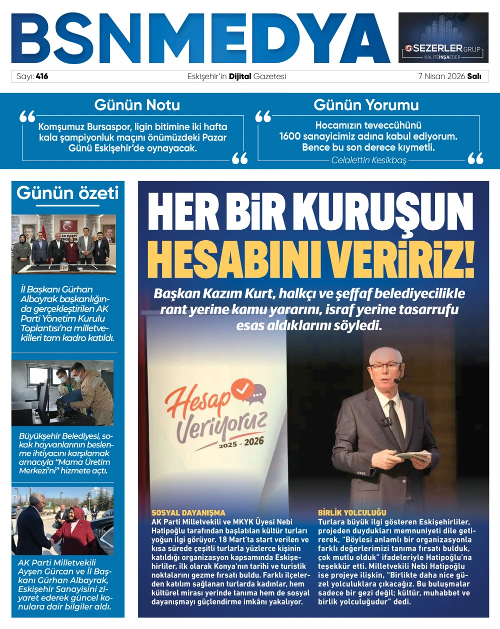 416_bsnmedya_eskisehir_haber_bsngazete_kurt_her_kurusun_hesabini_veririz