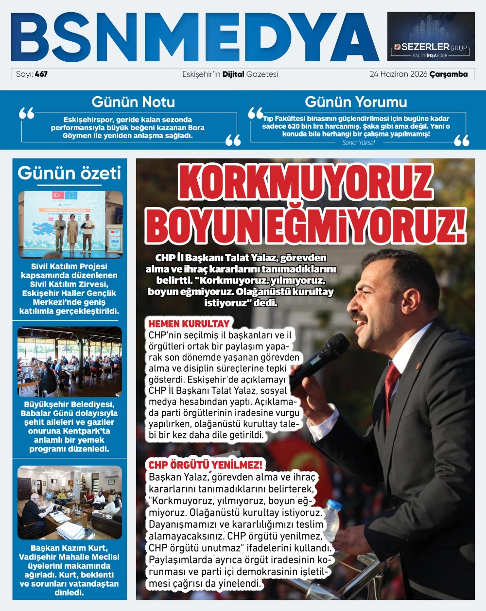 467_bsnmedya_eskisehir_haber_bsngazete_talat_yalaz_korkmuyoruz_boyun_egmiyoruz