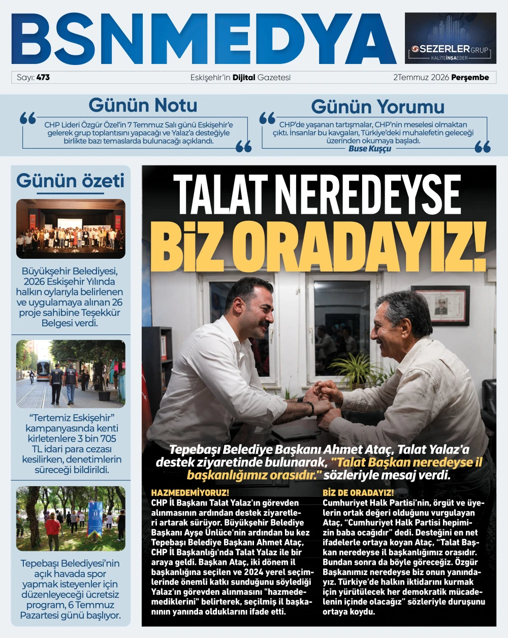 473_bsnmedya_eskisehir_haber_bsngazete_talat_neredeyse_biz_oradayiz_ahmet_atac