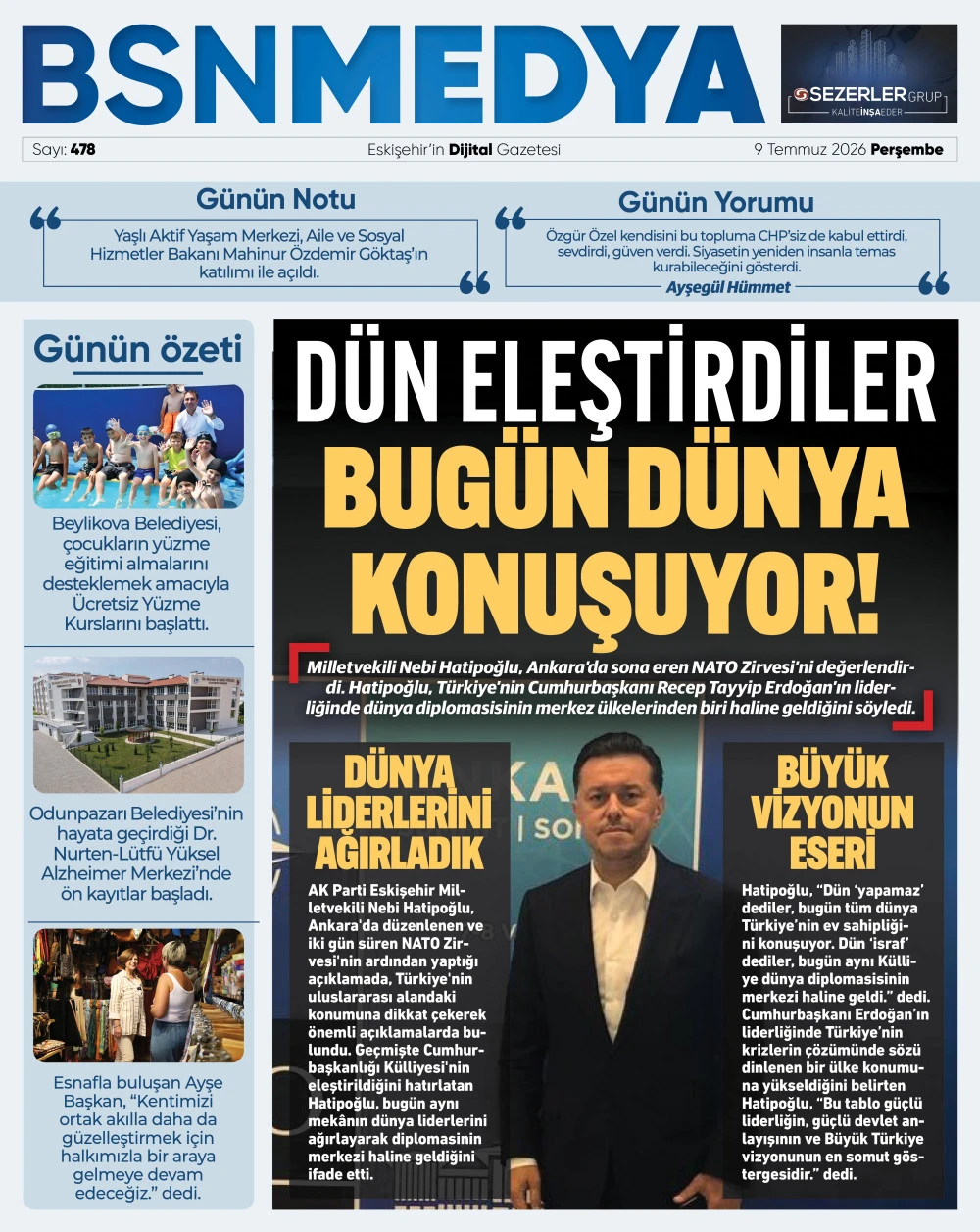 478_bsnmedya_eskisehir_haber_bsngazete_dun_elestiriyorlardi_bugun_dunya_konusuyor_nebi_hatipoglu