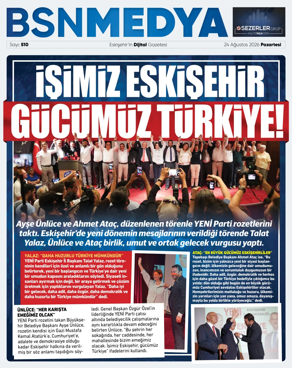 510_bsnmedya_eskisehir_haber_bsngazete_isimiz_eskisehir_gucumuz_turkiye_unluce_yeniparti_