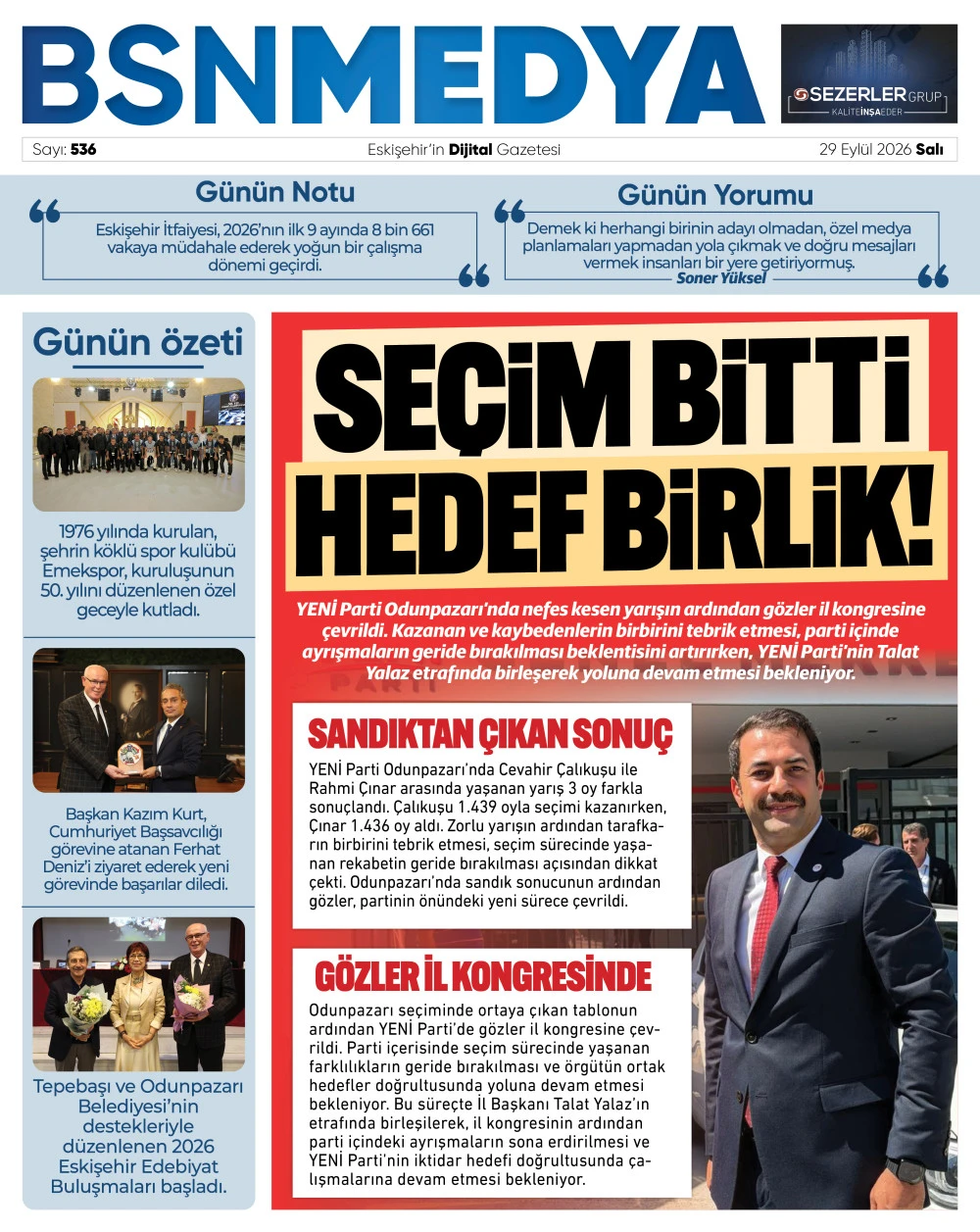 Se&ccedil;im bitti hedef birlik