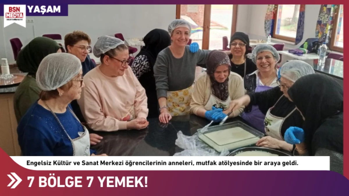 7 B&ouml;lge 7 Yemek!