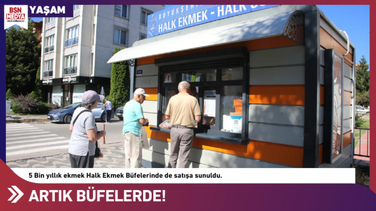 Artık büfelerde!