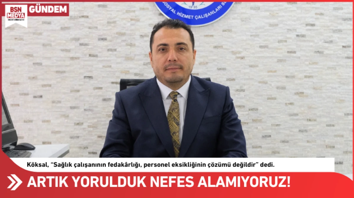 Artık yorulduk nefes alamıyoruz