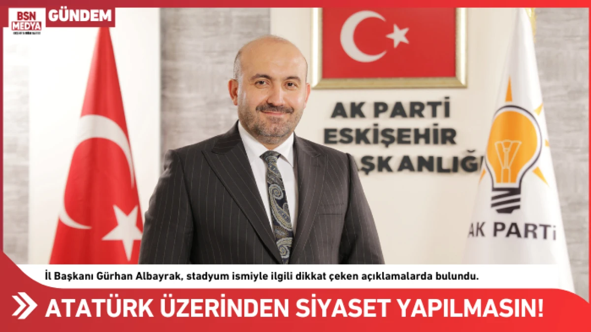Atatürk üzerinden siyaset yapılmasın!