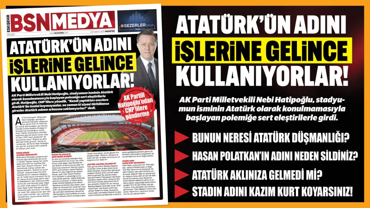 Atatürk’ün adını işlerine gelince kullanıyorlar!