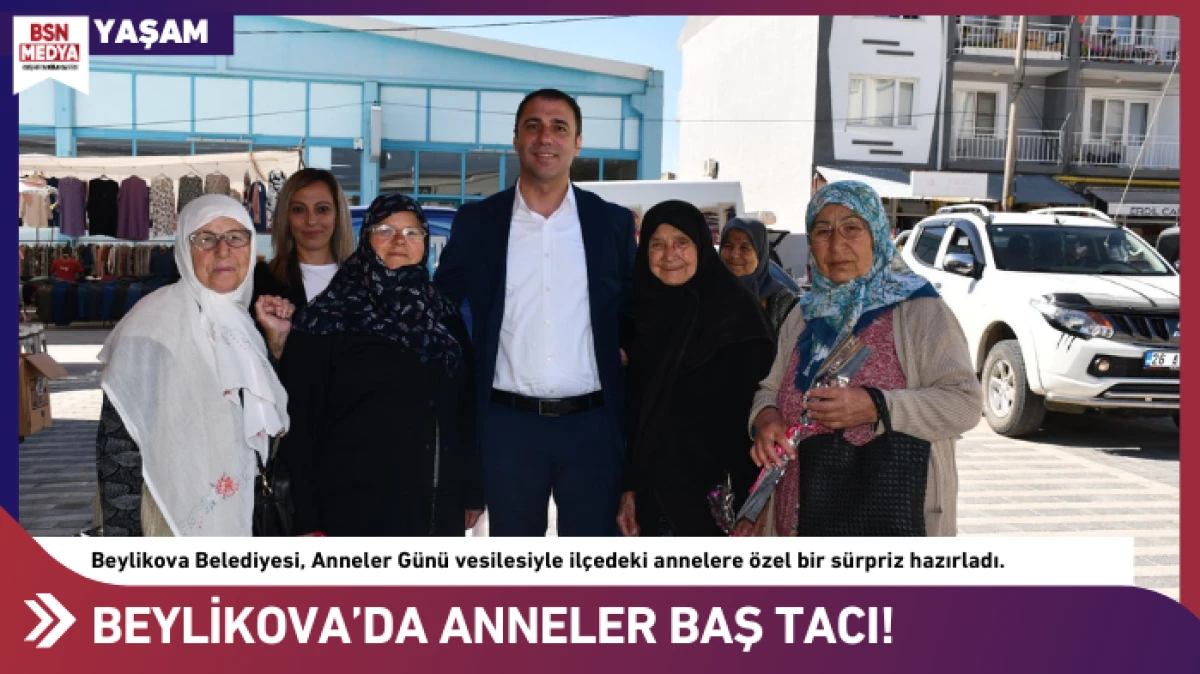 Beylikova'da anneler baş tacı!