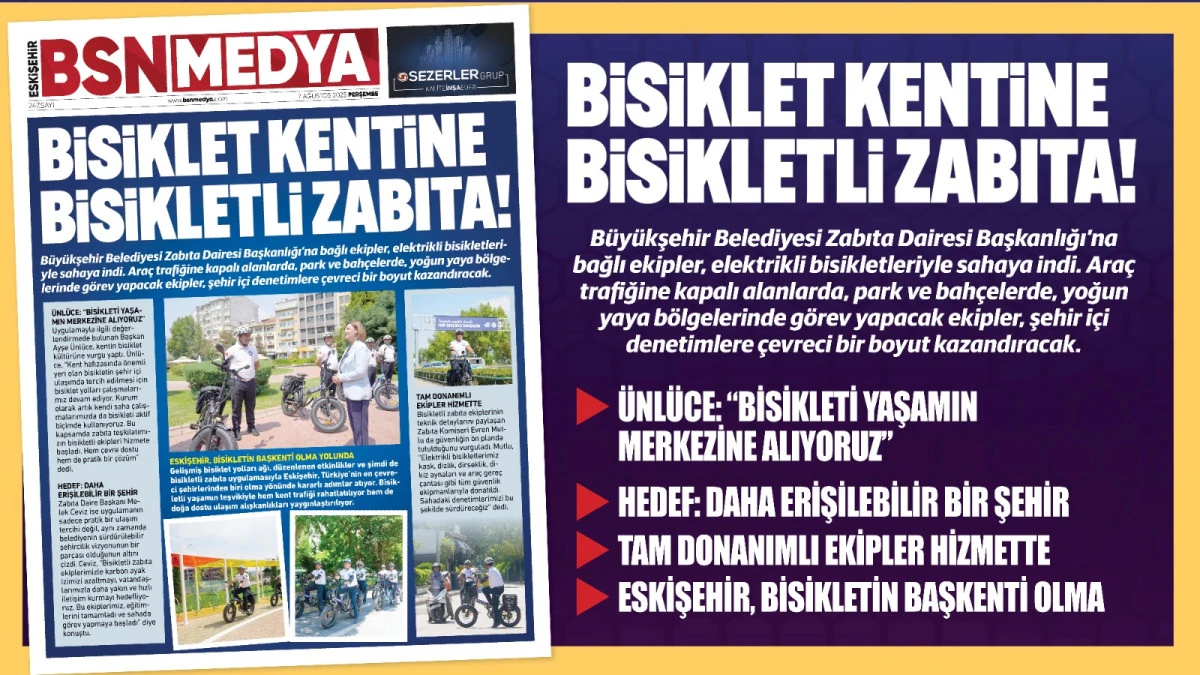 Bisiklet kentine bisikletli zabıta!