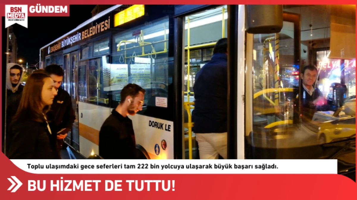 Bu hizmet de tuttu!