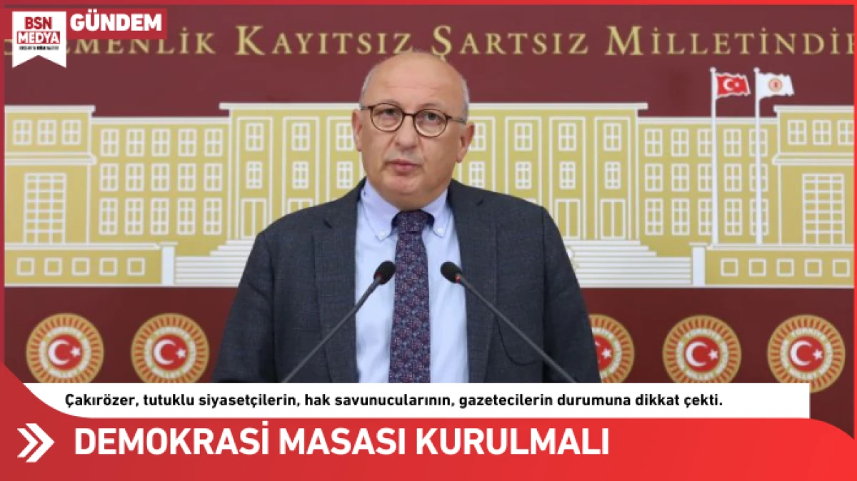  “Demokrasi masası kurulmalı”