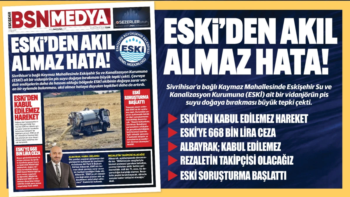 ESKİ’den akıl almaz hata!