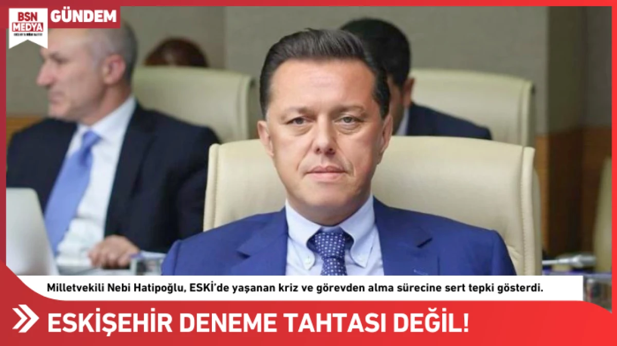 Eskişehir deneme tahtası değil!