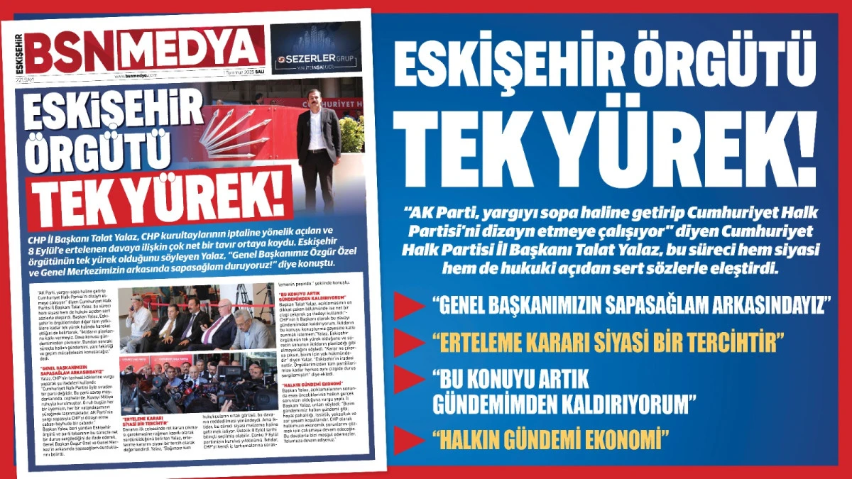 Eskişehir örgütü tek yürek!