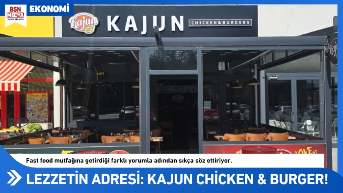 Eskişehir’de Lezzetin Adresi: Kajun Chicken & Burger!