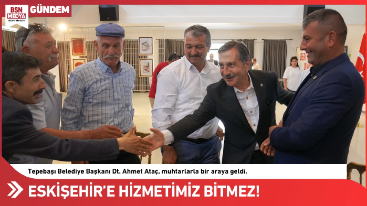 Eskişehir’e olan sevgimiz de hizmetimiz de bitmeyecek!