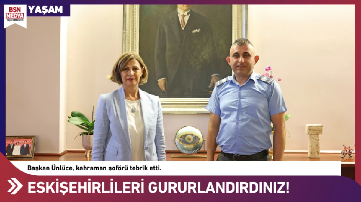 Eskişehirlileri gururlandırdınız!