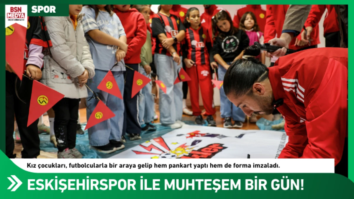 Eskişehirspor ile muhteşem bir gün!