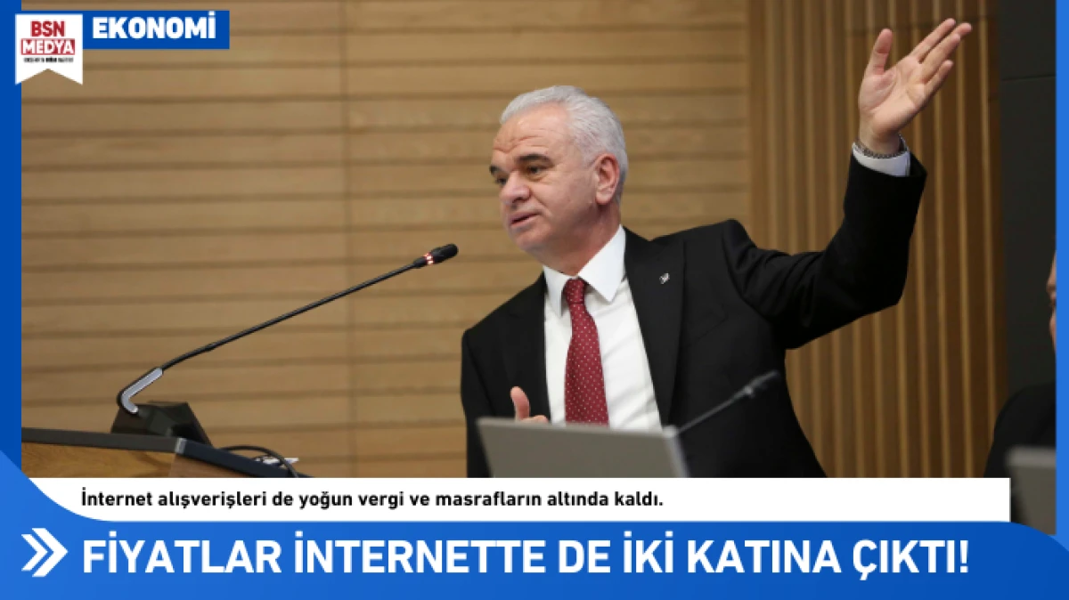 Fiyatlar internette de iki katına &ccedil;ıktı!