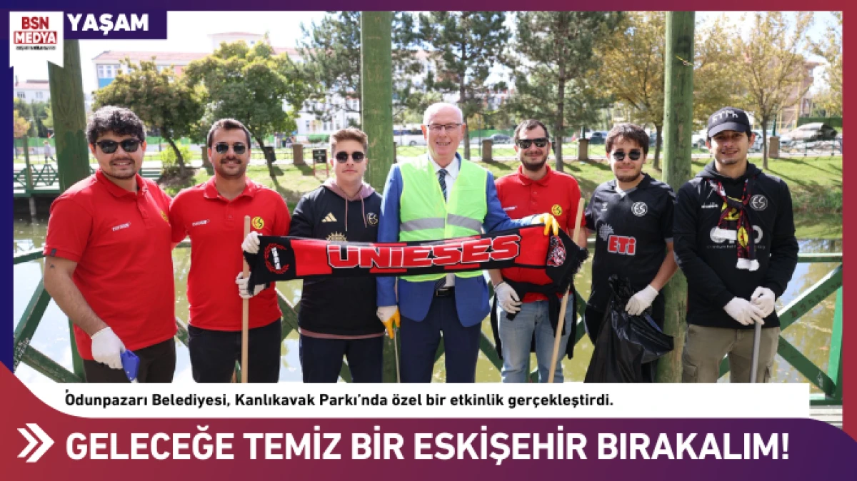 Geleceğe temiz bir Eskişehir bırakalım!
