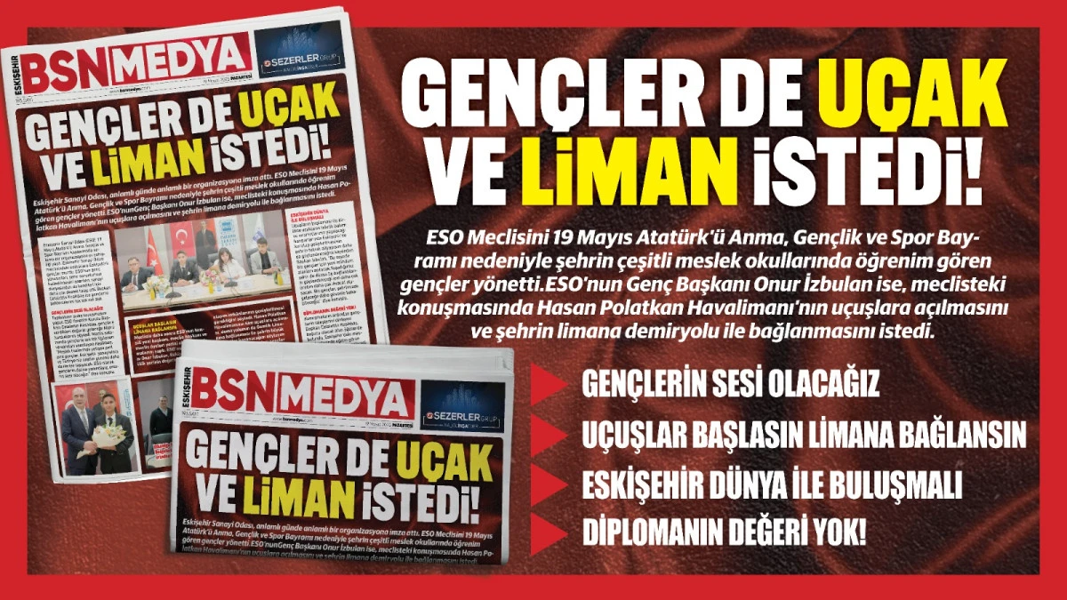 Gençler de uçak ve liman istedi!