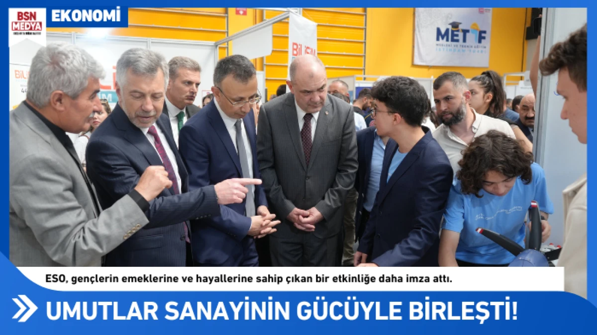 Gençlerin umudu, sanayinin gücüyle buluştu!