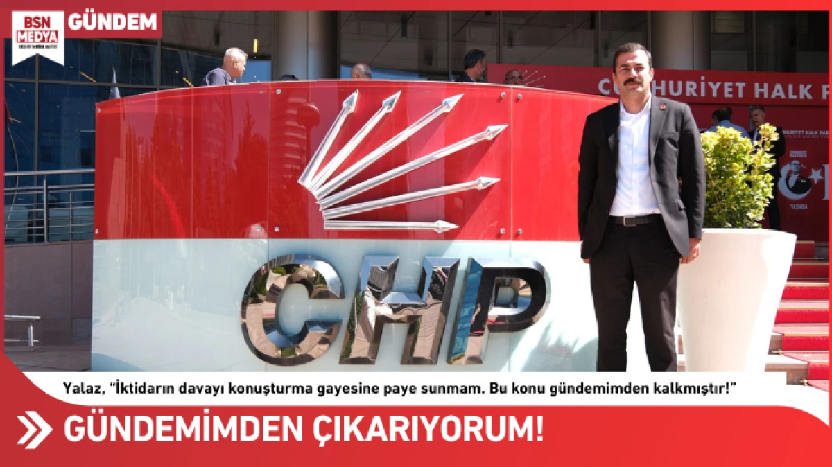 Gündemimden çıkarıyorum!