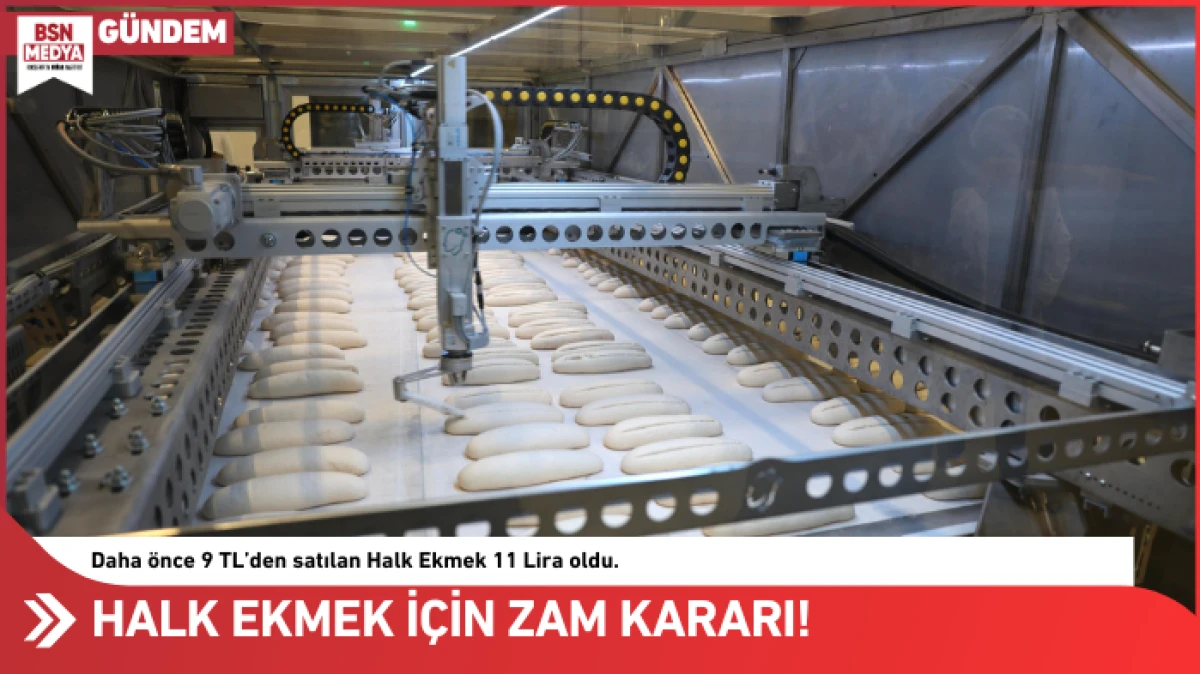 Halk Ekmek için zam kararı!