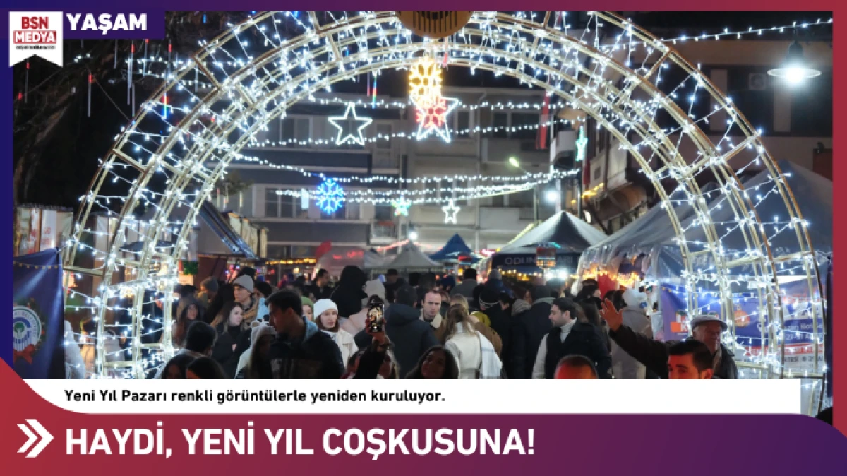Haydi, yeni yıl coşkusuna!