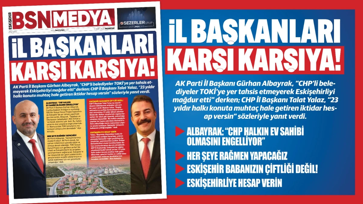 İl Başkanları karşı karşıya!