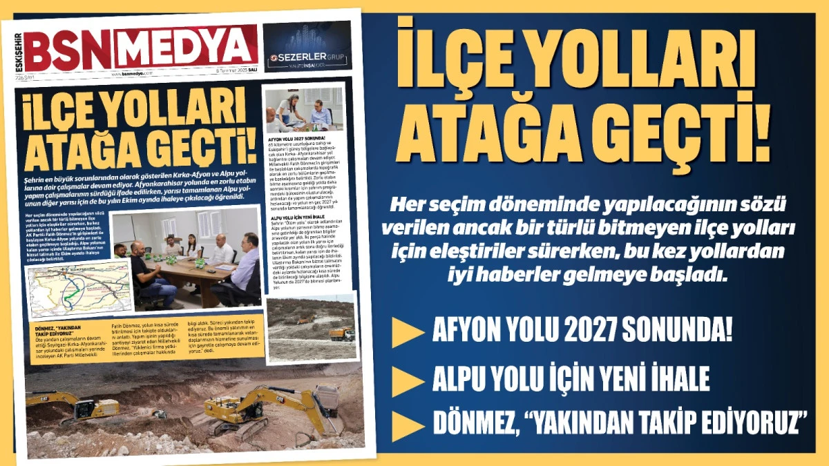 İlçe yolları atağa geçti!