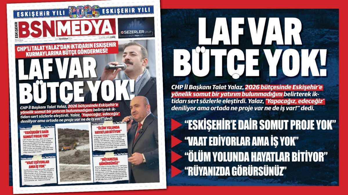 Laf var b&uuml;t&ccedil;e yok!