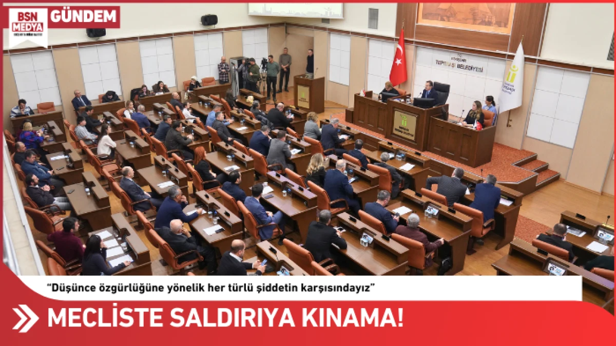 Mecliste saldırıya kınama!