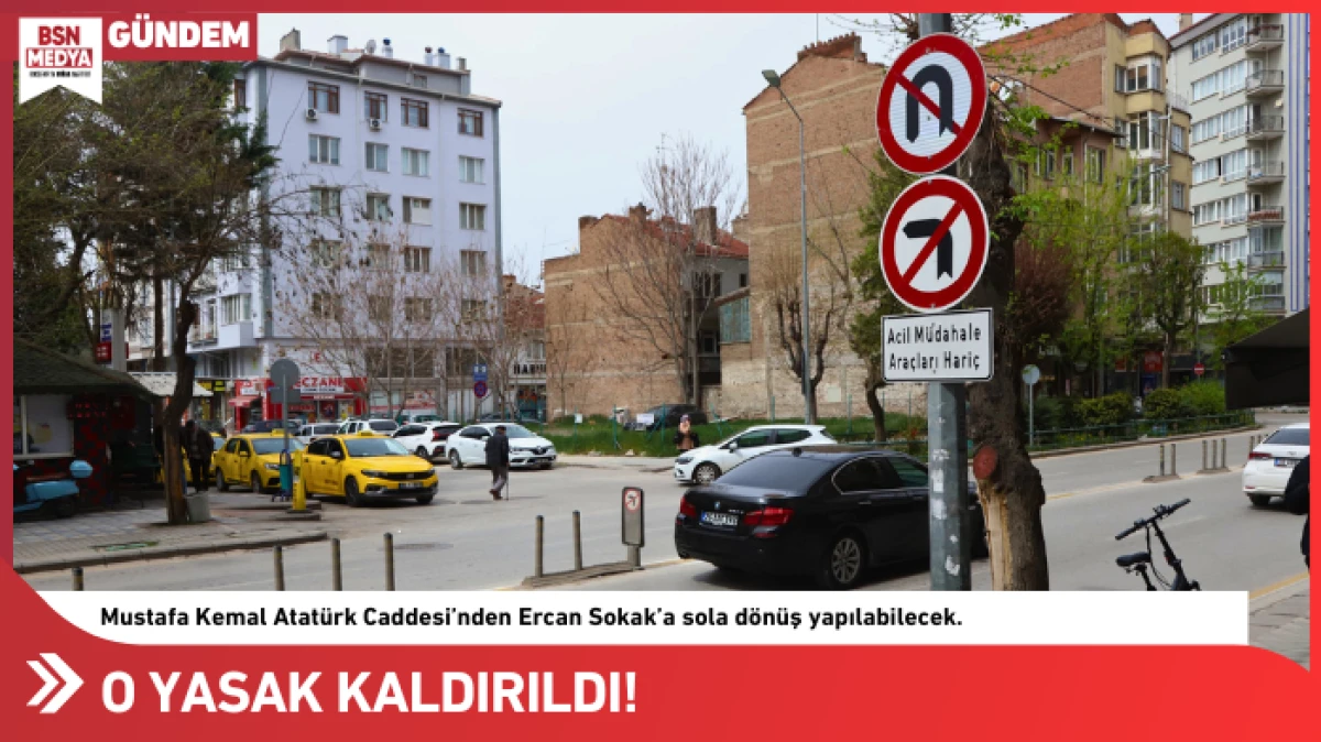 O yasak kaldırıldı!