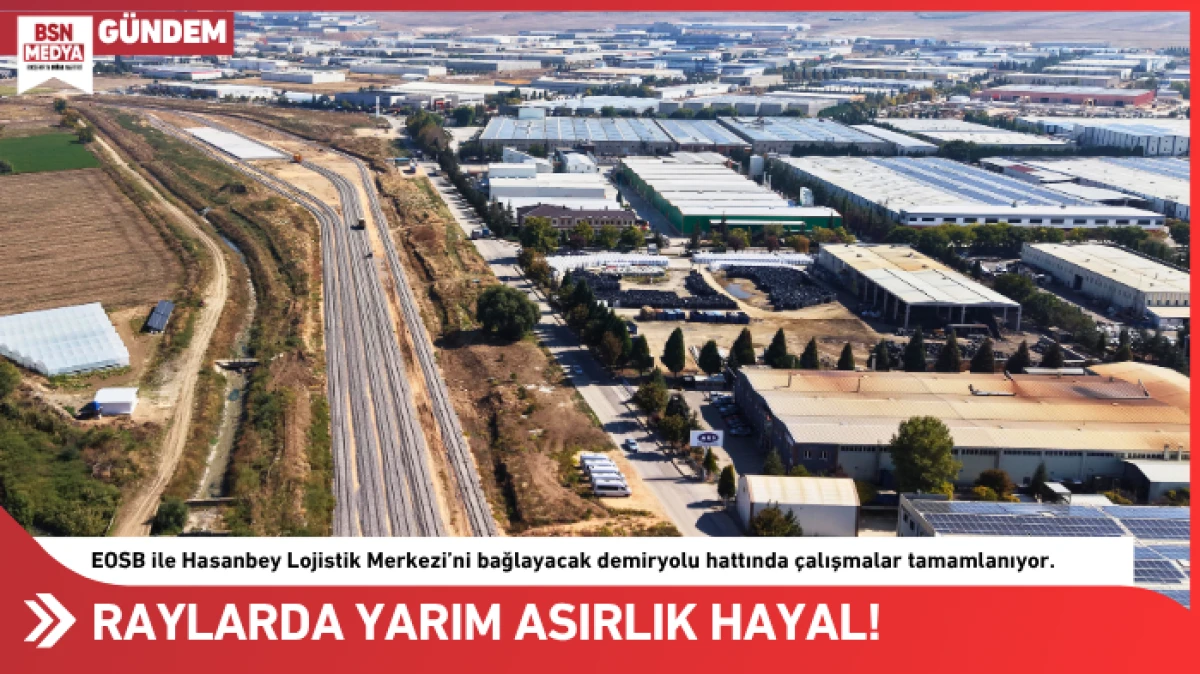 Raylarda yarım asırlık hayal!