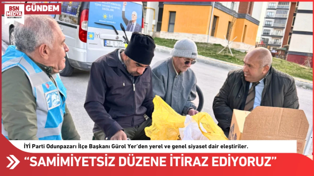 “Samimiyetsiz Düzene İtiraz Ediyoruz”