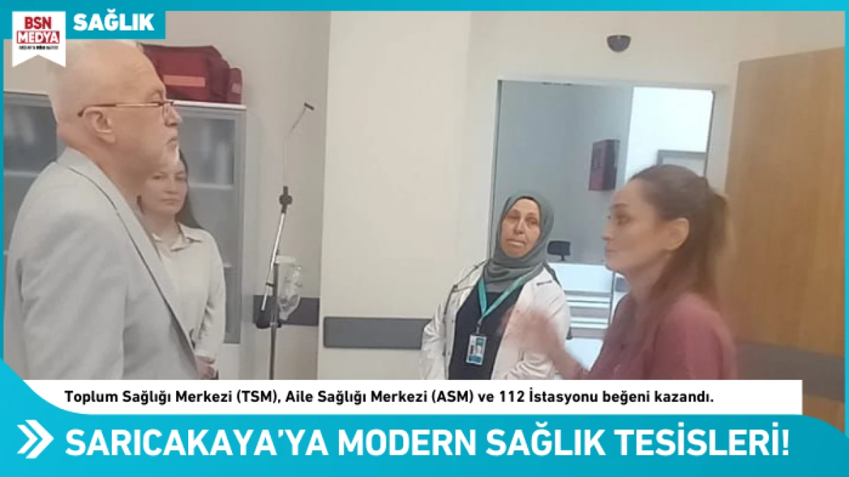 Sarıcakaya'ya modern sağlık tesisleri