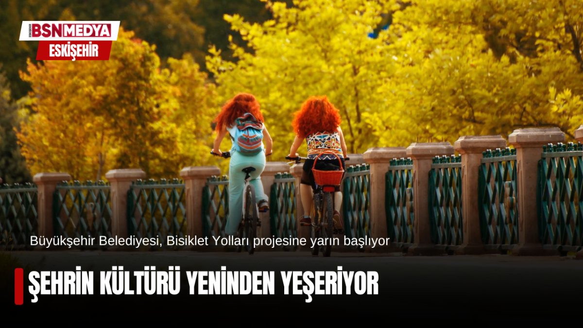 Şehrin kültürü yeniden yeşeriyor