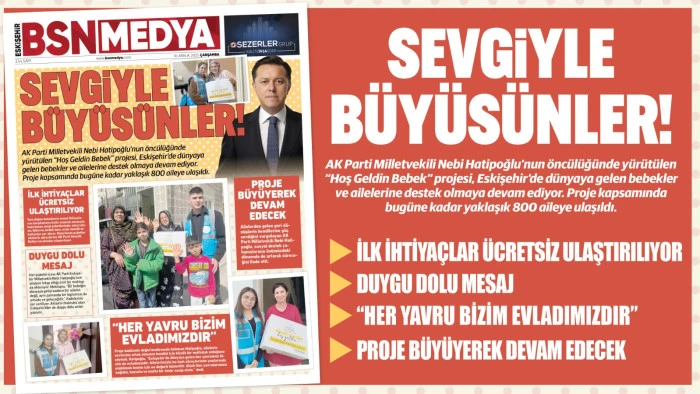Sevgiyle büyüsünler!