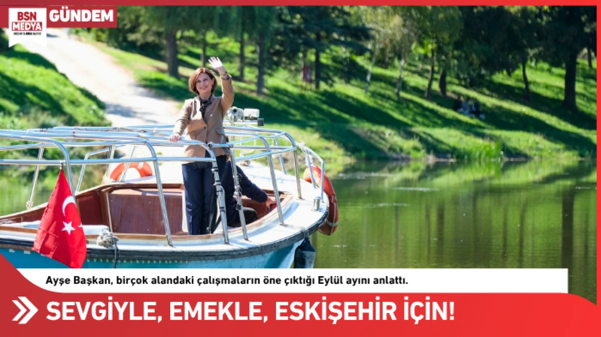 Sevgiyle, emekle, eskişehir i&ccedil;in!