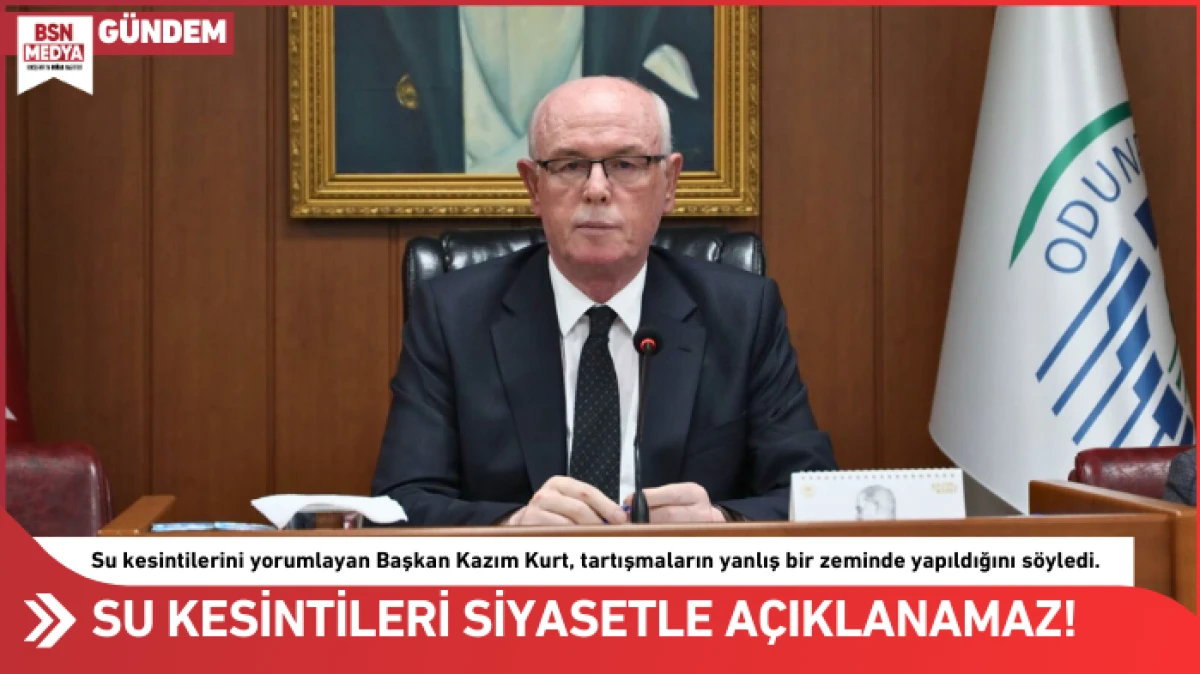 Su Kesintileri siyasetle a&ccedil;ıklanamaz!