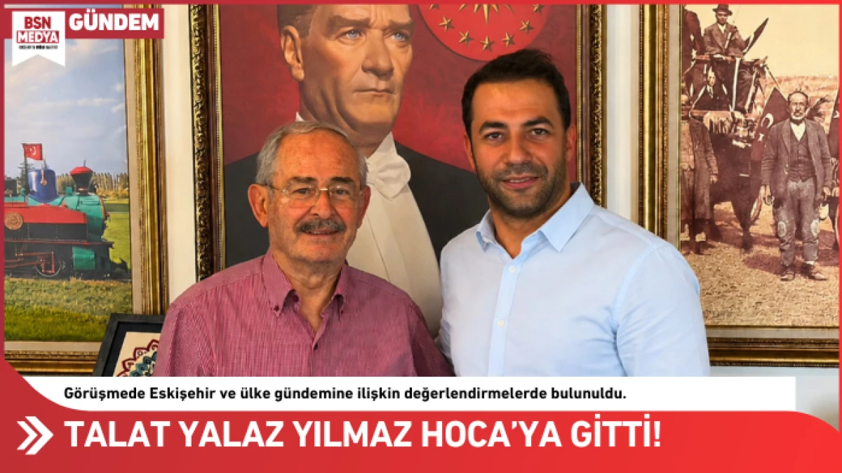 Talat Yalaz Yılmaz Hoca&rsquo;ya gitti