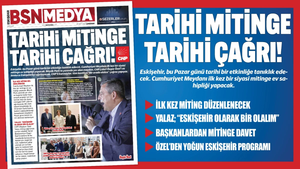 Tarihi mitinge tarihi çağrı!