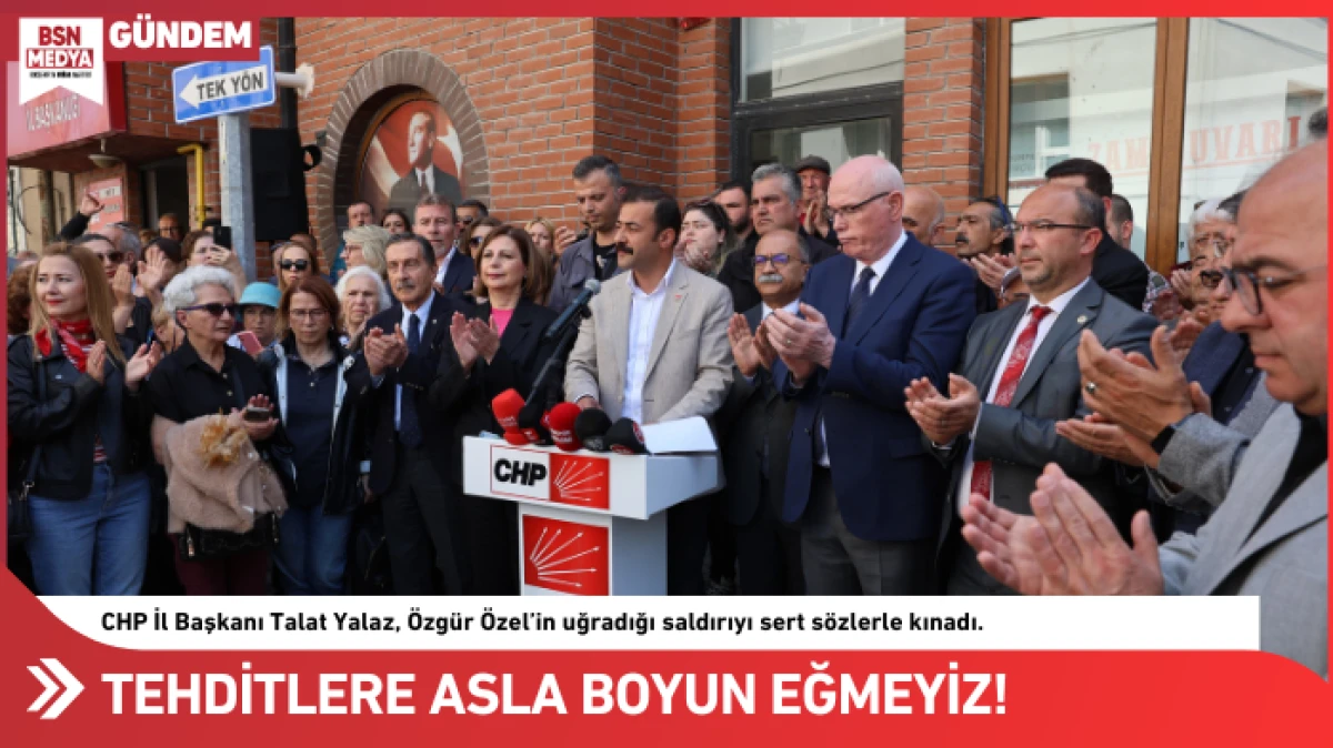 Tehditlere boyun eğmedik asla eğmeyeceğiz!