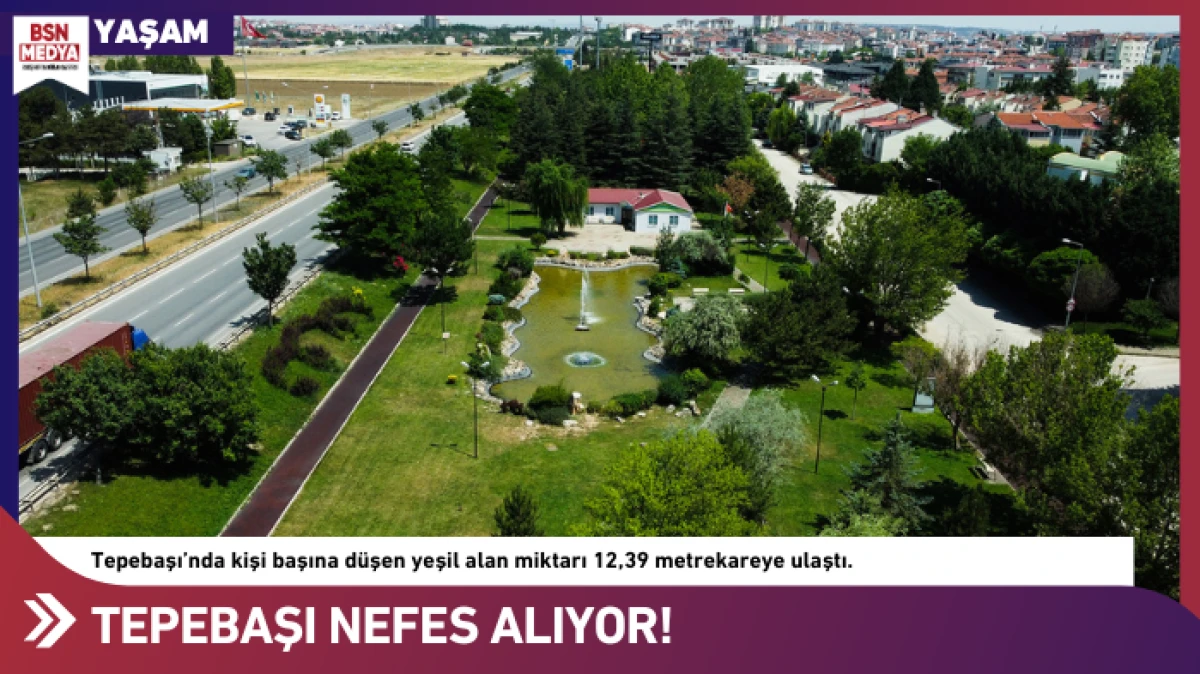 Tepebaşı nefes alıyor!