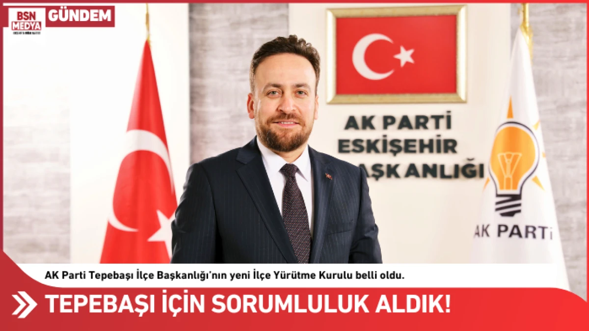 Tepebaşı&rsquo;na i&ccedil;in sorumluluk aldık