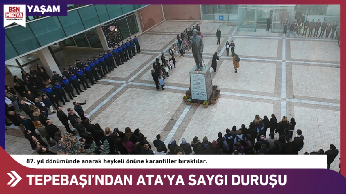 Tepebaşı’ndan Ata’ya saygı duruşu