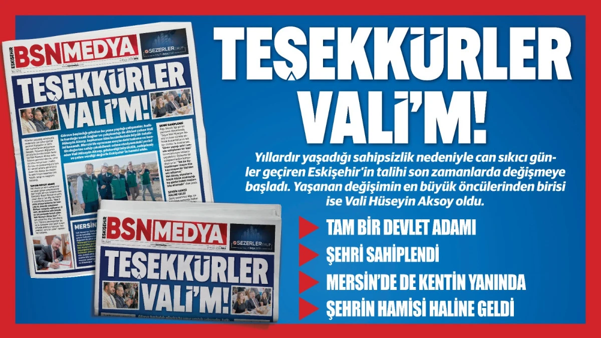 Teşekkürler Vali’m!